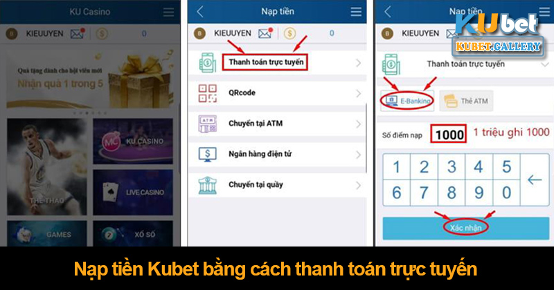 Nạp tiền KUBET bằng cách thanh toán trực tuyến