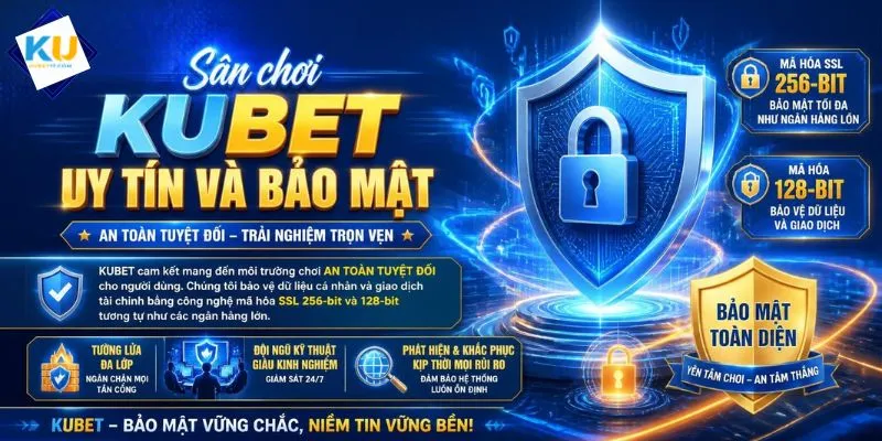 Sân chơi KUBET uy tín và bảo mật