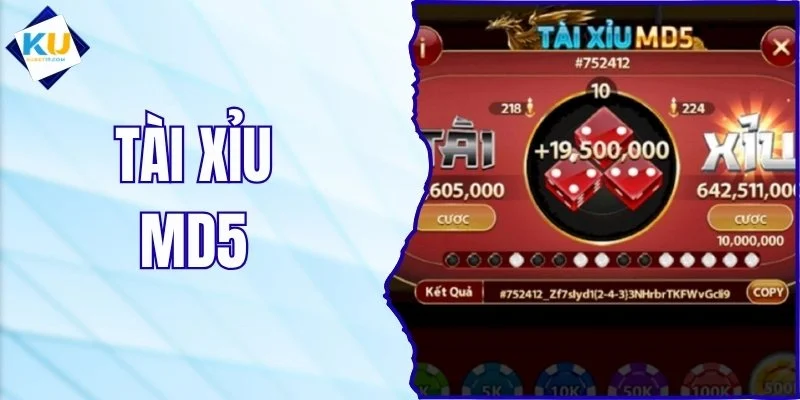 Tài xỉu MD5 - Trải Nghiệm Xúc Xắc Trực Tuyến Minh Bạch